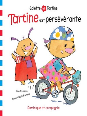 cover image of Tartine est persévérante